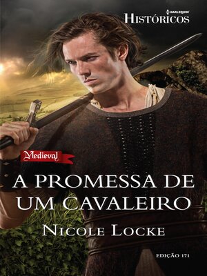 cover image of A Promessa De Um Cavaleiro